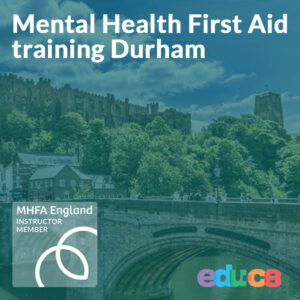MHFA training Durham